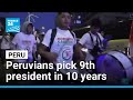Peru votes for its ninth president in 10 years • FRANCE 24 English