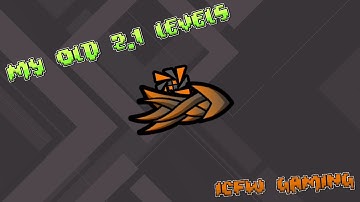 Revisiting my old 2.1 levels!