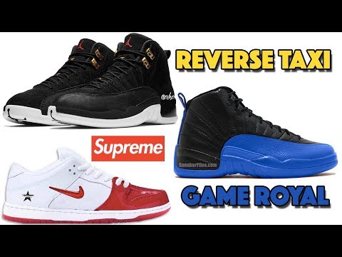 air-jordan-12-reverse-taxi-first-look,-jordan-13-cny,-supreme-nike-sb-dunk-low-and-more