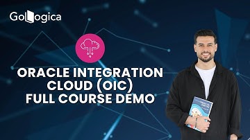 🔥 Master Oracle Integration Cloud (OIC) | Full Course Demo for Beginners to Experts | GoLogica