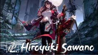 【作業用BGM】澤野弘之の神戦闘曲最強アニソンメドレー BGM - Epic  Anime Music Mix OST - Best of Hiroyuki Sawano #145