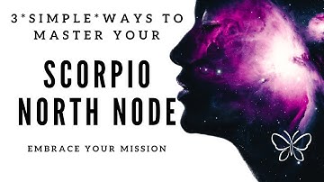 What Is My Purpose?: Scorpio♏ North Node ☊ *Find Your Destiny Point*