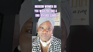 MODERN WOMEN DO YOU WISH YOU HAD A UNO REVERSE CARD#shortvideo #shorts #youtube #youtubeshorts