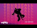 P!NK - TRUSTFALL (Drove Remix (Audio))