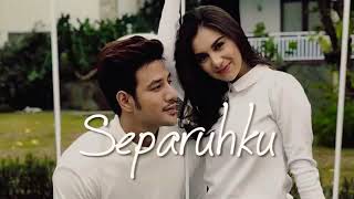 Lirik Separuhku - Nano | Ost. Cinta Suci (Best Cover)