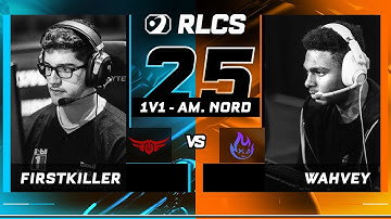 FIRSTKILLER vs WAHVEY | 1/4 FINALE - NA 1V1 - RLCS 2025