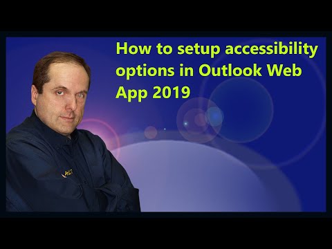 How to setup accessibility options in Outlook Web App 2019