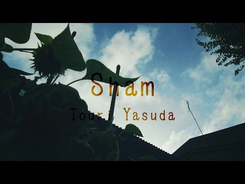 Sham / TouriYasuda