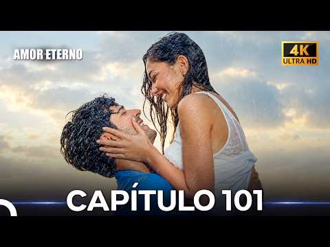 Endless Love Episode 101 (4K) (Spanish Dub)