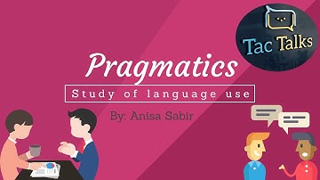 Pragmatics   a topic in the course of Linguistics