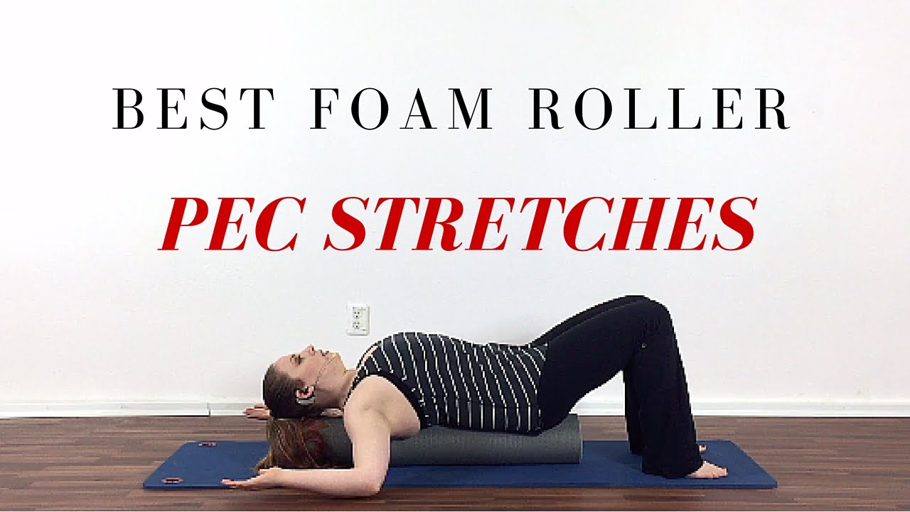 Foam roller routine with chest stretches 