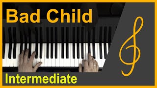 Bad Child - Tones And I (Intermediate piano cover)