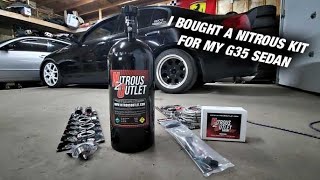 I Bought a NITROUS Kit For My Infiniti G35