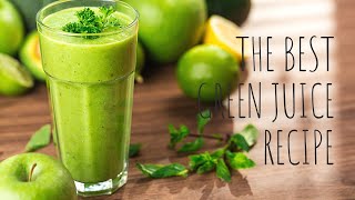 👌les meilleures recettes de jus vert||the best green juice recipes 😋💪