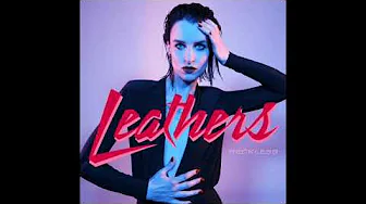 LEATHERS - Phantom Heart LEATHERS - Phantom Heart