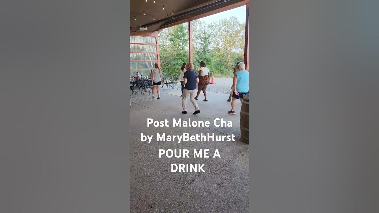Post Malone Cha Cha Line Dance Pour me a drink