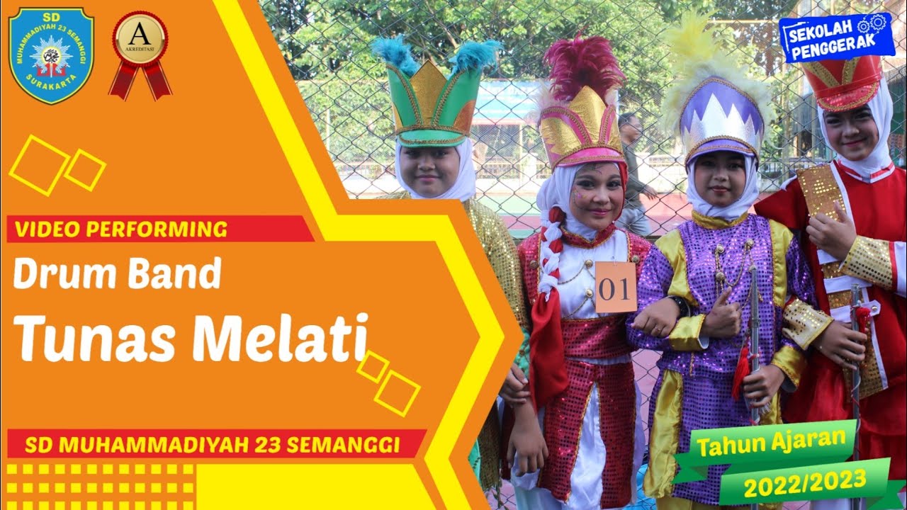 Penampilan Drum Band Tunas Melati Juara 1 Festival drum band tingkat dasar Sd Muhammadiyah 23