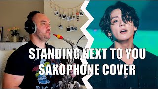 정국 (Jung Kook) 'Standing Next to You' - Saxophone cover