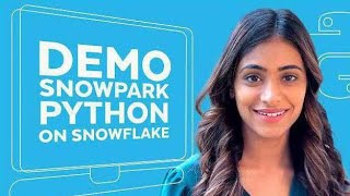 DEMO: Python On Snowflake | Snowpark