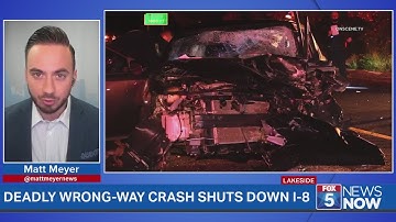 Deadly Wrong-Way Crash Shuts Down I-8
