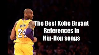 The Best &#39;Kobe Bryant&#39; References in Hip-Hop Songs