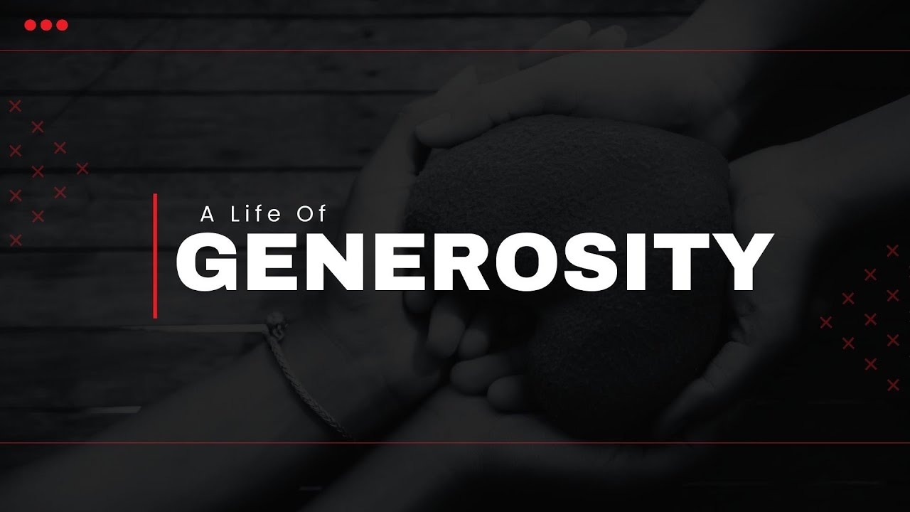 A Life Of Generosity | 12.08.2024 - YouTube