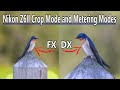 Nikon z6ii crop mode and metering modes