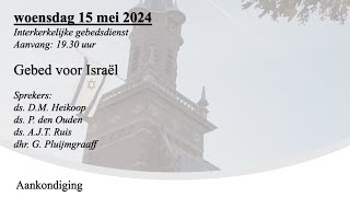 15/05/2024 19.30u Gebed voor Israël