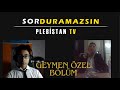 |SORDURAMAZSIN| Bölüm 4 Ft.@Qlakaanmakw
