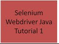 Selenium Webdriver Java Tutorial   1