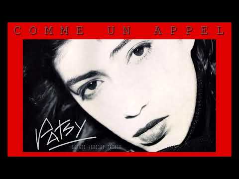 Patsy - Comme un appel - Longue version Fabmix 1989