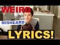 WEIRDEST MISHEARD LYRICS!! | Brent Rivera