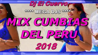 Video thumbnail of "MIX GRANDES CUMBIAS DEL PERU - DJ EL CUERVO - CORAZON SERRANO,SENSUAL KARICIA,AMAYA hnos"