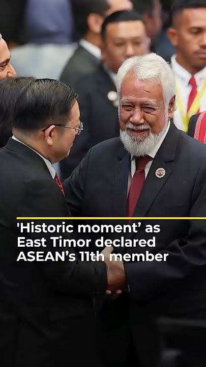 Asia's youngest nation East Timor, declared ASEAN’s 11th member | AJ #shorts