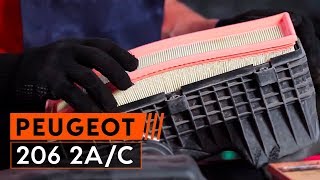 Cómo cambiar Elemento filtro de aire PEUGEOT 206 Hatchback (2A/C) - vídeo guía