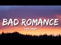 Lady Gaga - Bad Romance (Lyrics)🎵