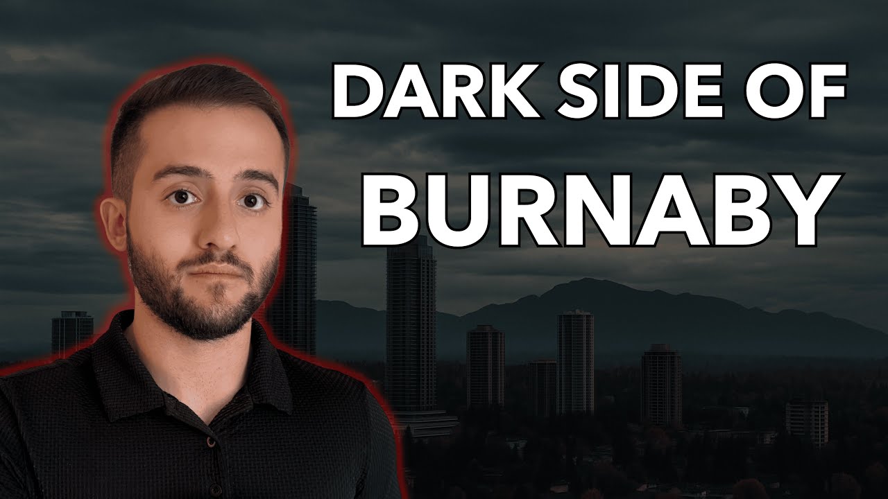 NEVER Move to Burnaby, BC (Unless YOU Know This!)