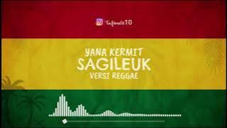 SAGILEUK - Yana Kermit Trinaldi COVER