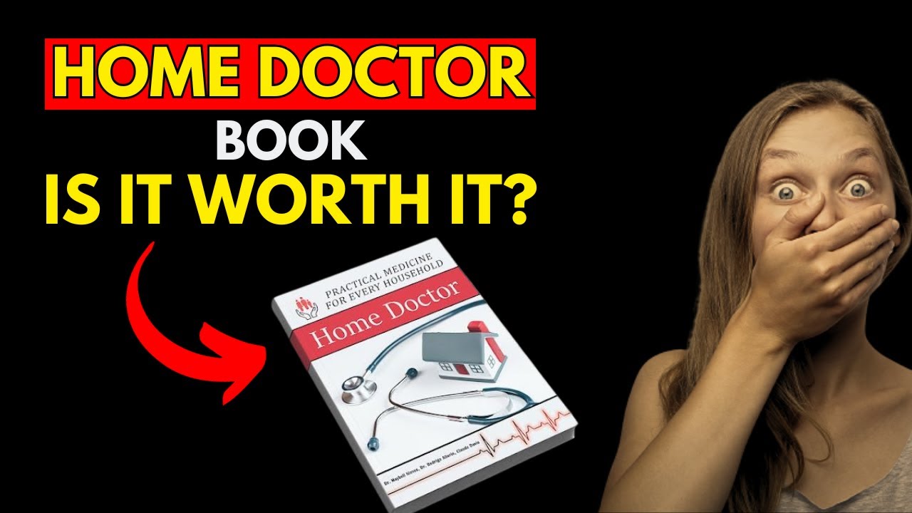 The Home Doctor Review! The Home Doctor Book