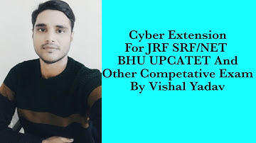 #Cyber Extension#Extension by Vishal#JRF#SRF#NET#BHU#UPCATET#FCI#AFO#UPHESC#