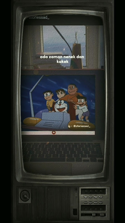 'Mesin penjelah waktu' Doraemon #motivasi #quotes #motivationalquotes