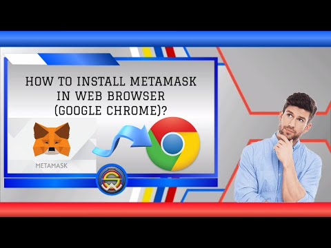 METAMASK HOW TO INSTALL METAMASK IN WEB BROWSER GOOGLE CHROME 