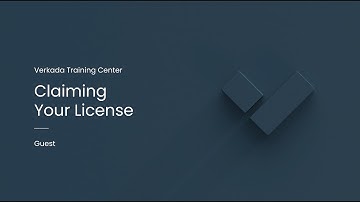 Verkada Guest | Claiming Your License (Command Admin)