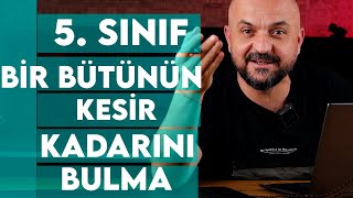 Bir Bütünün Kesir Kadarını Bulma Inıfmatematik 