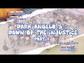 Dark Angelo 3: Dawn of the Injustice (Full Episode)