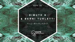 Dimuth K & Berni Turletti - Kilimanjaro