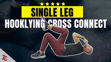 Single Leg Hooklying Cross Connect