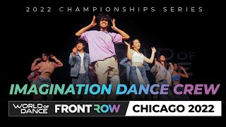 ImagiNation Dance Crew  I Team Division I World of Dance Chicago 2022 I #WODChi22