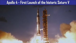 Apollo 4 - First Launch of the Saturn V | Historic Rocket Launches
