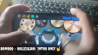 Bamboo - Hallelujah Intro/REAL DRUM COVER 2021